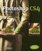 Couverture du livre « Photoshop CS4 ; pour PC et Mac » de Pierre Labbe aux éditions Eyrolles