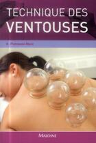 Couverture du livre « Technique des ventouses » de Piotrowski-Manz H. aux éditions Maloine