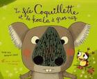 Couverture du livre « La fée coquillette et le koala à gros nez » de Didier Levy et Benjamin Chaud aux éditions Albin Michel