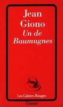 Couverture du livre « Un de Baumugnes » de Jean Giono aux éditions Grasset