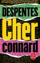 Couverture du livre « Cher connard » de Virginie Despentes aux éditions Le Livre De Poche