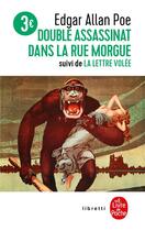 Couverture du livre « Double assassinat dans la rue Morgue ; la lettre volée » de Edgar Allan Poe aux éditions Le Livre De Poche