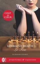 Couverture du livre « Le joueur d'échecs, 1 : Le fou » de Lorraine Heath aux éditions J'ai Lu