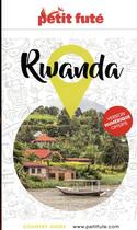 Couverture du livre « GUIDE PETIT FUTE ; COUNTRY GUIDE : Rwanda » de Collectif Petit Fute aux éditions Le Petit Fute