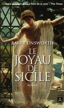 Couverture du livre « Le joyau de Sicile » de Unsworth Barry aux éditions Archipel