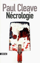 Couverture du livre « Nécrologie » de Paul Cleave aux éditions Sonatine