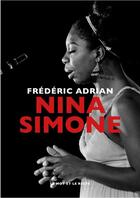 Couverture du livre « Nina Simone » de Frédéric Adrian aux éditions Le Mot Et Le Reste