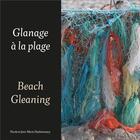 Couverture du livre « Glanage à la plage » de Nicole Deyherassary et Jean-Marie Deyherassary aux éditions Iggybook