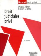 Couverture du livre « Droit judiciaire privé (5e édition) » de Thierry Le Bars aux éditions Lgdj