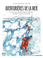 Couverture du livre « Aventurières de la mer » de Anne Smith et Clementine Moulin et Antoine Clement aux éditions Ouest France