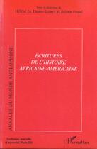 Couverture du livre « Ecritures de l'histoire africaine-américaine » de  aux éditions L'harmattan