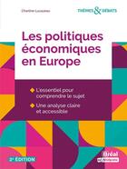 Couverture du livre « Les politiques économiques en Europe » de Pierre-Andre Corpron et Charline Lucazeau aux éditions Breal