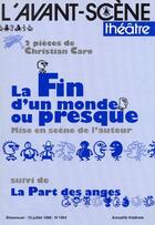 Couverture du livre « La fin d'un monde ou presque » de Christian Caro aux éditions Avant-scene Theatre