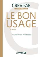 Couverture du livre « Le bon usage (16e édition) » de Maurice Grevisse et Andre Goosse aux éditions De Boeck Superieur