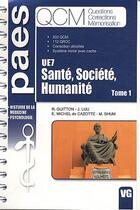 Couverture du livre « Qcm paes sante societe humanite tome1 ue 7 » de R. Guitton aux éditions Vernazobres Grego