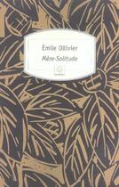 Couverture du livre « Mère solitude » de Emile Ollivier aux éditions Motifs