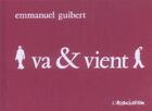 Couverture du livre « Va & vient » de Emmanuel Guibert aux éditions L'association