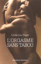 Couverture du livre « L'orgasme sans tabou » de Paget-L-L aux éditions Archipel