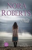 Couverture du livre « L'île des trois soeurs Tome 1 ; Nell » de Nora Roberts aux éditions A Vue D'oeil