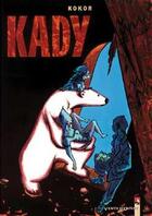 Couverture du livre « Kady » de Kokor aux éditions Vents D'ouest