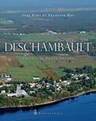 Couverture du livre « Deschambault » de Yves Roby et Francine Roy aux éditions Septentrion