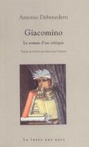 Couverture du livre « Giacomino » de Debenedetti/Antonio aux éditions La Fosse Aux Ours