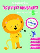 Couverture du livre « Compilation d'activités amusantes pour enfants de 5 ans » de  aux éditions Yoyo Books