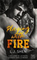 Couverture du livre « Playing with fire » de Shen L. J. aux éditions Harpercollins