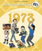 Couverture du livre « Mes souvenirs en BD Tome 34 : 1973 » de Samuel Otrey et Gabriele Bagnoli aux éditions Dupuis