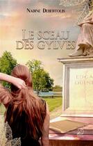 Couverture du livre « Le sceau des gylves » de Nadine Debertolis aux éditions Marathon