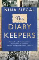 Couverture du livre « THE DIARY KEEPERS » de Nina Siegal aux éditions William Collins