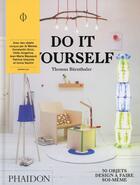 Couverture du livre « Do it yourself » de Thomas Barnthaler aux éditions Phaidon
