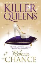 Couverture du livre « Killer Queens » de Chance Rebecca aux éditions Simon And Schuster Uk