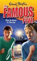 Couverture du livre « Famous Five 12: Five Go Down To The Sea » de Enid Blyton aux éditions Hodder Children's Book Digital