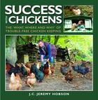 Couverture du livre « SUCCESS WITH CHICKENS » de Jeremy Hobson aux éditions Quiller Books Digital