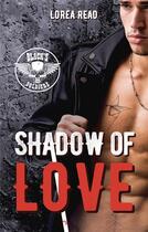 Couverture du livre « Black's soldiers Tome 5 : shadow of love » de Lorea Read aux éditions Hlab