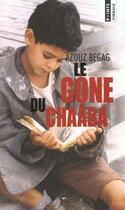 Couverture du livre « Gone Du Chaaba (Le) » de Azouz Begag aux éditions Points