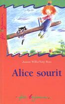 Couverture du livre « Alice sourit » de Willis/Ross aux éditions Gallimard-jeunesse