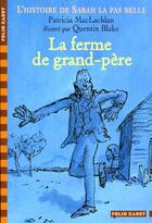 Couverture du livre « La ferme de grand-père » de Patricia Maclachlan aux éditions Gallimard-jeunesse