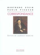 Couverture du livre « Correspondance » de Pablo Picasso et Gertrude Stein aux éditions Gallimard