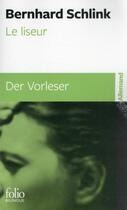 Couverture du livre « Le liseur / der vorleser » de Bernhard Schlink aux éditions Folio