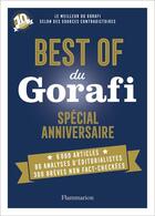 Couverture du livre « Best of du Gorafi : le meilleur du Gorafi selon des sources contradictoires » de Jean-Francois Buissiere aux éditions Flammarion