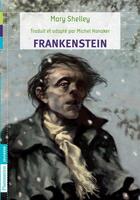 Couverture du livre « Frankenstein » de Michel Honaker et Mary Wollstonecraft Shelley aux éditions Flammarion Jeunesse