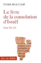 Couverture du livre « Le livre de la consolation d'israel » de Beaucamp Evode aux éditions Cerf