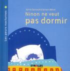 Couverture du livre « Ninon ne veut pas dormir » de Sylvie Sarzaud et Sylvain Merot aux éditions Eyrolles