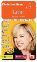 Couverture du livre « Lion  2010 ; votre horoscope mois par mois » de Christine Haas aux éditions Hors Collection