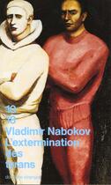 Couverture du livre « L'Extermination Des Tyrans » de Vladimir Nabokov aux éditions 10/18