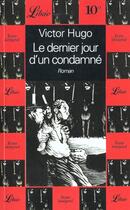 Couverture du livre « Le dernier jour d'un condamne » de Victor Hugo aux éditions J'ai Lu