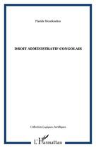Couverture du livre « Droit administratif congolais » de Placide Moudoudou aux éditions Editions L'harmattan