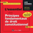 Couverture du livre « L'essentiel des principes fondamentaux de droit constitutionnel (édition 2018/2019) » de Gilles Toulemonde et Isabelle Thumerel aux éditions Gualino Editeur